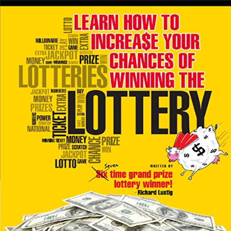 Learn How to Increase Your Chances of Winning the Lottery AudioBook