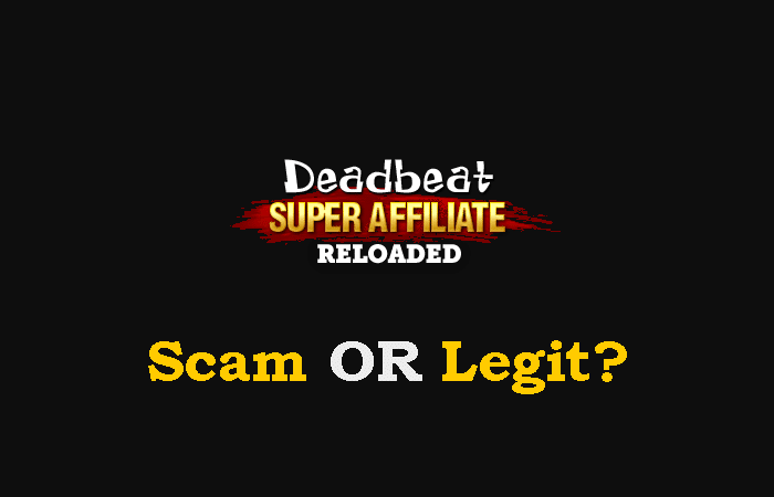 deadbeat super affiliate